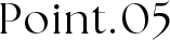 Point.05